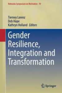 ジェンダー・セクシュアリティのレジリエンス、統合、変容<br>Gender Resilience, Integration and Transformation (Nebraska Symposium on Motivation) （2024）