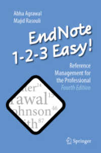 医学関係者のための科学文書執筆ノート（第４版）<br>EndNote 1-2-3 Easy! : Reference Management for the Professional （4TH）