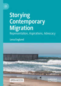 Storying Contemporary Migration : Representation, Aspirations, Advocacy （2024）