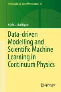 Data-driven Modelling and Scientific Machine Learning in Continuum Physics (Interdisciplinary Applied Mathematics) （2024）
