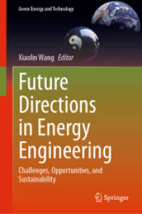 Future Directions in Energy Engineering : Challenges, Opportunities, and Sustainability (Green Energy and Technology) （2024）
