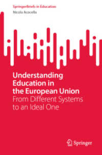 Understanding Education in the European Union : From Different Systems to an Ideal One (Springerbriefs in Education) （2024）