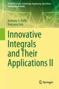Innovative Integrals and Their Applications II (Steam-h: Science, Technology, Engineering, Agriculture, Mathematics & Health) （2024）