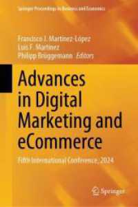 Advances in Digital Marketing and eCommerce : Fifth International Conference, 2024 (Springer Proceedings in Business and Economics) （2024）