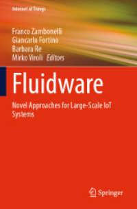 Fluidware : Novel Approaches for Large-Scale IoT Systems (Internet of Things)