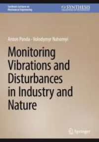 Monitoring Vibrations and Disturbances in Industry and Nature (Synthesis Lectures on Mechanical Engineering) （2025）