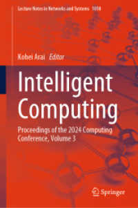 Intelligent Computing : Proceedings of the 2024 Computing Conference, Volume 3 (Lecture Notes in Networks and Systems)
