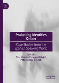 Evaluating Identities Online : Case Studies from the Spanish Speaking World （2024）