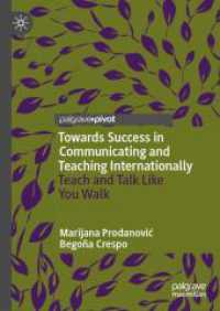 Towards Success in Communicating and Teaching Internationally : Teach and Talk Like You Walk （2024）