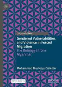 Gendered Vulnerabilities and Violence in Forced Migration : The Rohingya from Myanmar （2024）