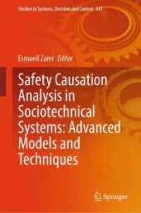 Safety Causation Analysis in Sociotechnical Systems: Advanced Models and Techniques (Studies in Systems, Decision and Control) （2024）