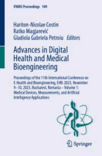 Advances in Digital Health and Medical Bioengineering : Proceedings of the 11th International Conference on E-Health and Bioengineering, EHB-2023, November 9-10, 2023, Bucharest, Romania - Volume 1: Medical Devices, Measurements, and Artificial Intel （2024）