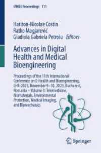Advances in Digital Health and Medical Bioengineering : Proceedings of the 11th International Conference on E-Health and Bioengineering, EHB-2023, November 9-10, 2023, Bucharest, Romania - Volume 3: Telemedicine, Biomaterials, Environmental Protectio （2024）