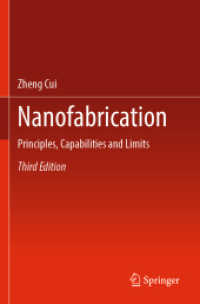 Nanofabrication : Principles, Capabilities and Limits （3RD）