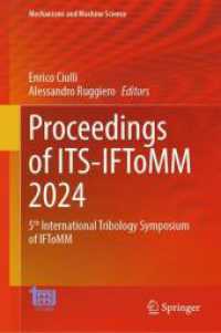 Proceedings of ITS-IFToMM 2024 : 5th International Tribology Symposium of IFToMM (Mechanisms and Machine Science)