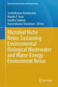 Microbial Niche Nexus Sustaining Environmental Biological Wastewater and Water-Energy-Environment Nexus (Environmental Science and Engineering) （2024）
