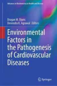 Environmental Factors in the Pathogenesis of Cardiovascular Diseases (Advances in Biochemistry in Health and Disease) （2024）