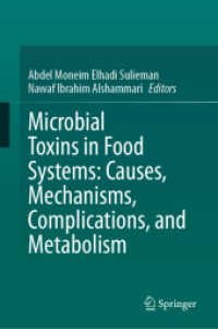 Microbial Toxins in Food Systems: Causes, Mechanisms, Complications, and Metabolism （2024）