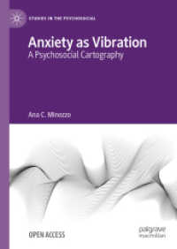 Anxiety as Vibration : A Psychosocial Cartography (Studies in the Psychosocial) （2024）