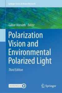 Polarization Vision and Environmental Polarized Light (Springer Series in Vision Research) （3RD）