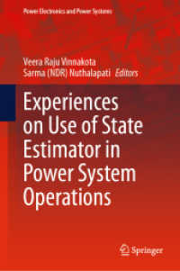 Experiences on Use of State Estimator in Power System Operations (Power Electronics and Power Systems) （2024）