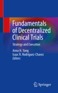 Fundamentals of Decentralized Clinical Trials : Strategy and Execution