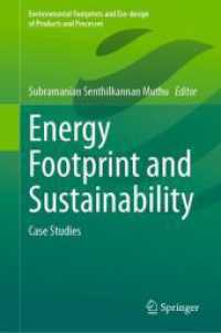 Energy Footprint and Sustainability : Case Studies (Environmental Footprints and Eco-design of Products and Processes) （2024）