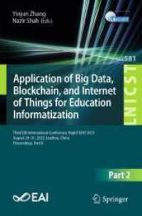 Application of Big Data, Blockchain, and Internet of Things for Education Informatization : Third EAI International Conference, BigIoT-EDU 2023, August 29-31, 2023, Liuzhou, China, Proceedings, Part II (Lecture Notes of the Institute for Computer Sci