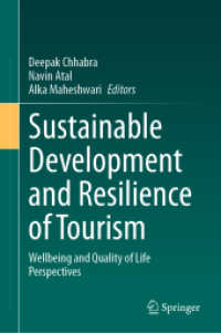 Sustainable Development and Resilience of Tourism : Wellbeing and Quality of Life Perspectives （2024）