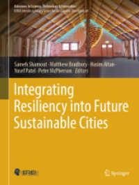 Integrating Resiliency into Future Sustainable Cities (Advances in Science, Technology & Innovation) （2024）