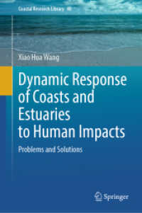 Dynamic Response of Coasts and Estuaries to Human Impacts : Problems and Solutions (Coastal Research Library) （2024）