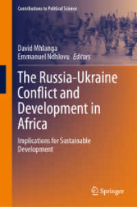 The Russia-Ukraine Conflict and Development in Africa : Implications for Sustainable Development (Contributions to Political Science) （2024）