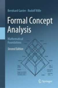 形式概念分析：数学的基礎（テキスト・第２版）<br>Formal Concept Analysis : Mathematical Foundations （2ND）