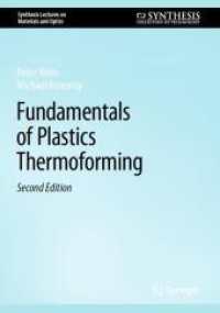 Fundamentals of Plastics Thermoforming (Synthesis Lectures on Materials and Optics) （2ND）