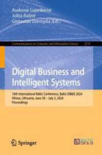 Digital Business and Intelligent Systems : 16th International Baltic Conference, Baltic DB&IS 2024, Vilnius, Lithuania, June 30 - July 3, 2024, Proceedings (Communications in Computer and Information Science)