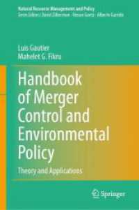 Handbook of Merger Control and Environmental Policy : Theory and Applications (Natural Resource Management and Policy) （2024）
