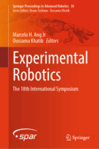 Experimental Robotics : The 18th International Symposium (Springer Proceedings in Advanced Robotics) （2024）