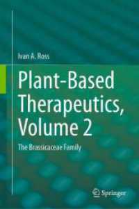 Plant-Based Therapeutics, Volume 2 : The Brassicaceae Family （2024）