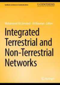 Integrated Terrestrial and Non-Terrestrial Networks (Synthesis Lectures on Communications) （2025）