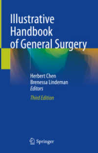 Illustrative Handbook of General Surgery （3. Aufl. 2024. viii, 571 S. VIII, 571 p. 353 illus., 329 illus. in col）