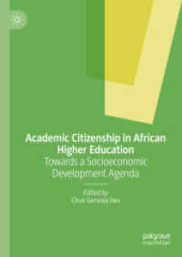 Academic Citizenship in African Higher Education : Towards a Socioeconomic Development Agenda （2024）