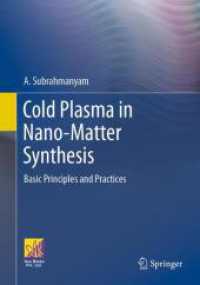 Cold Plasma in Nano-Matter Synthesis : Basic Principles and Practices （2024）