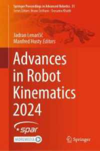 Advances in Robot Kinematics 2024 (Springer Proceedings in Advanced Robotics) （2024）