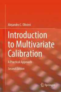 多変量キャリブレーション入門：実践的アプローチ（テキスト・第２版）<br>Introduction to Multivariate Calibration : A Practical Approach （2ND）