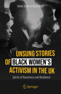 Unsung Stories of Black Women's Activism in the UK : Spirits of Resistance and Resilience （2ND）
