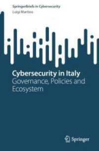 Cybersecurity in Italy : Governance, Policies and Ecosystem (Springerbriefs in Cybersecurity) （2024）
