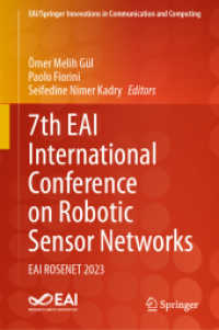 7th EAI International Conference on Robotic Sensor Networks : EAI ROSENET 2023 (Eai/springer Innovations in Communication and Computing) （2024）