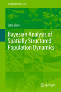 Bayesian Analysis of Spatially Structured Population Dynamics (Ecological Studies) （2024）