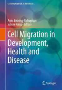 Cell Migration in Development, Health and Disease (Learning Materials in Biosciences) （2024）