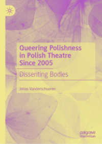 Queering Polishness in Polish Theatre since 2005 : Dissenting Bodies （2024）